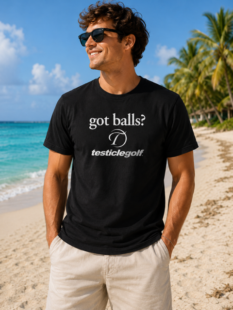 Got Balls T-Shirt