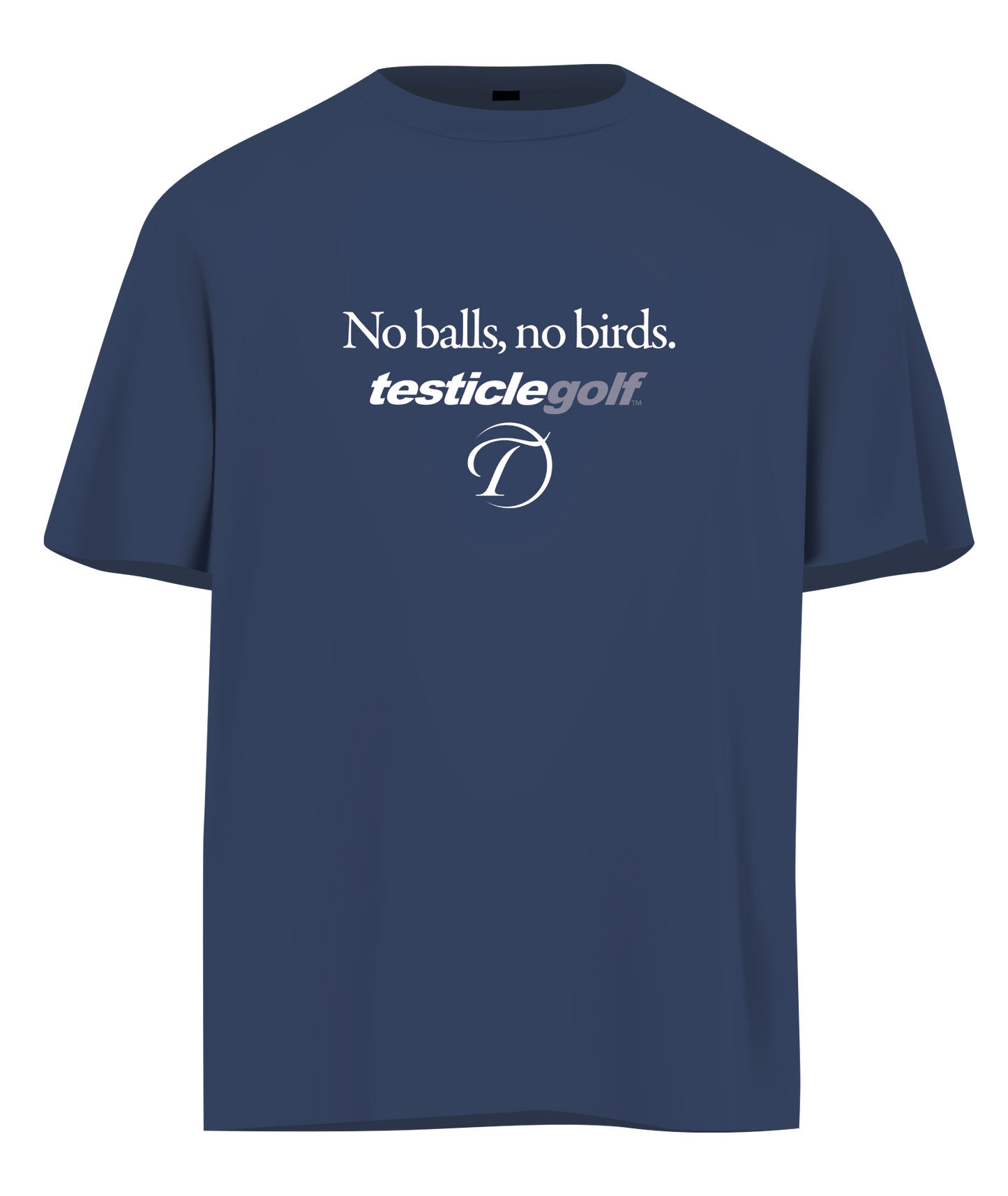No Balls No Birds T-Shirt