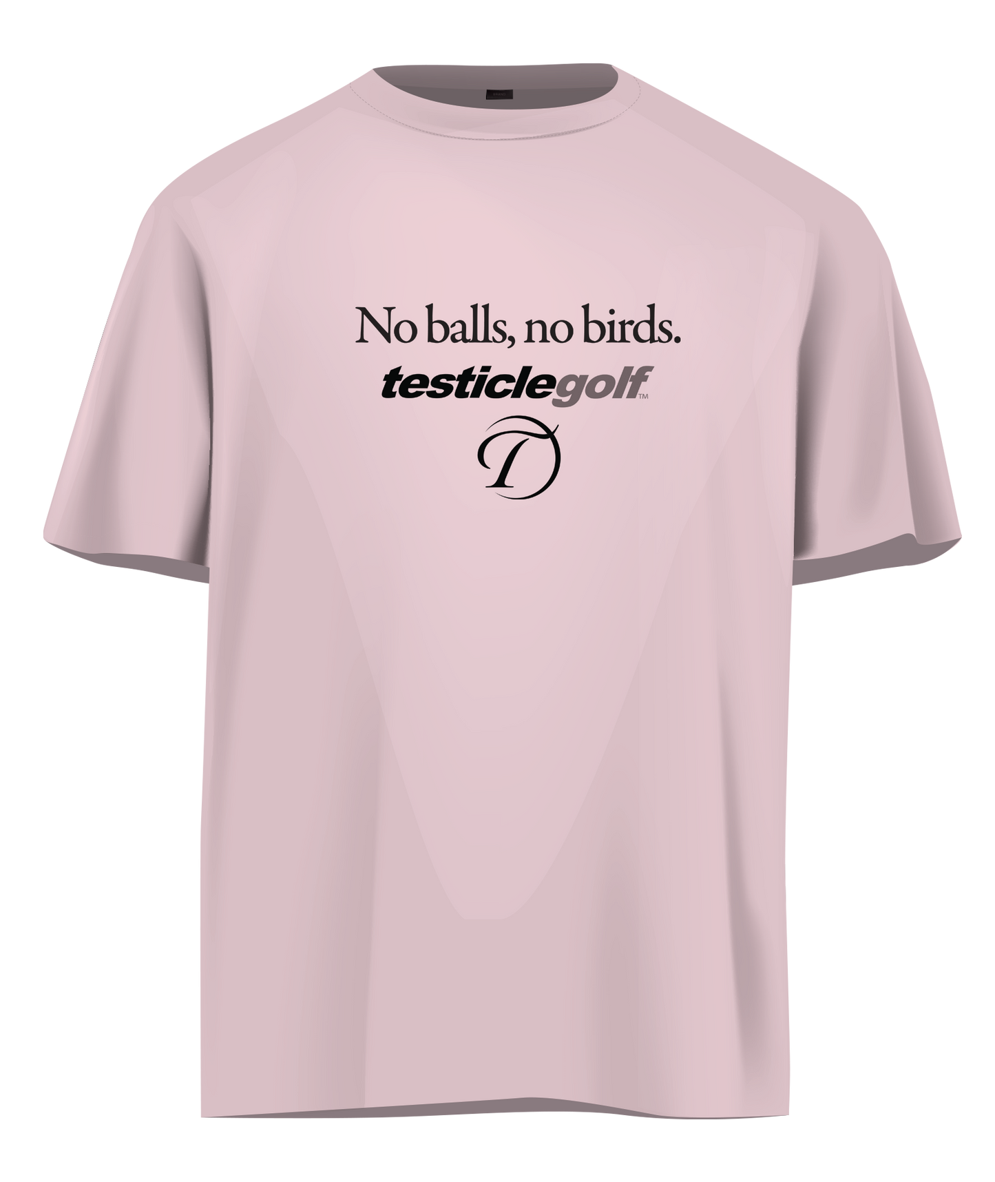 No Balls No Birds T-Shirt
