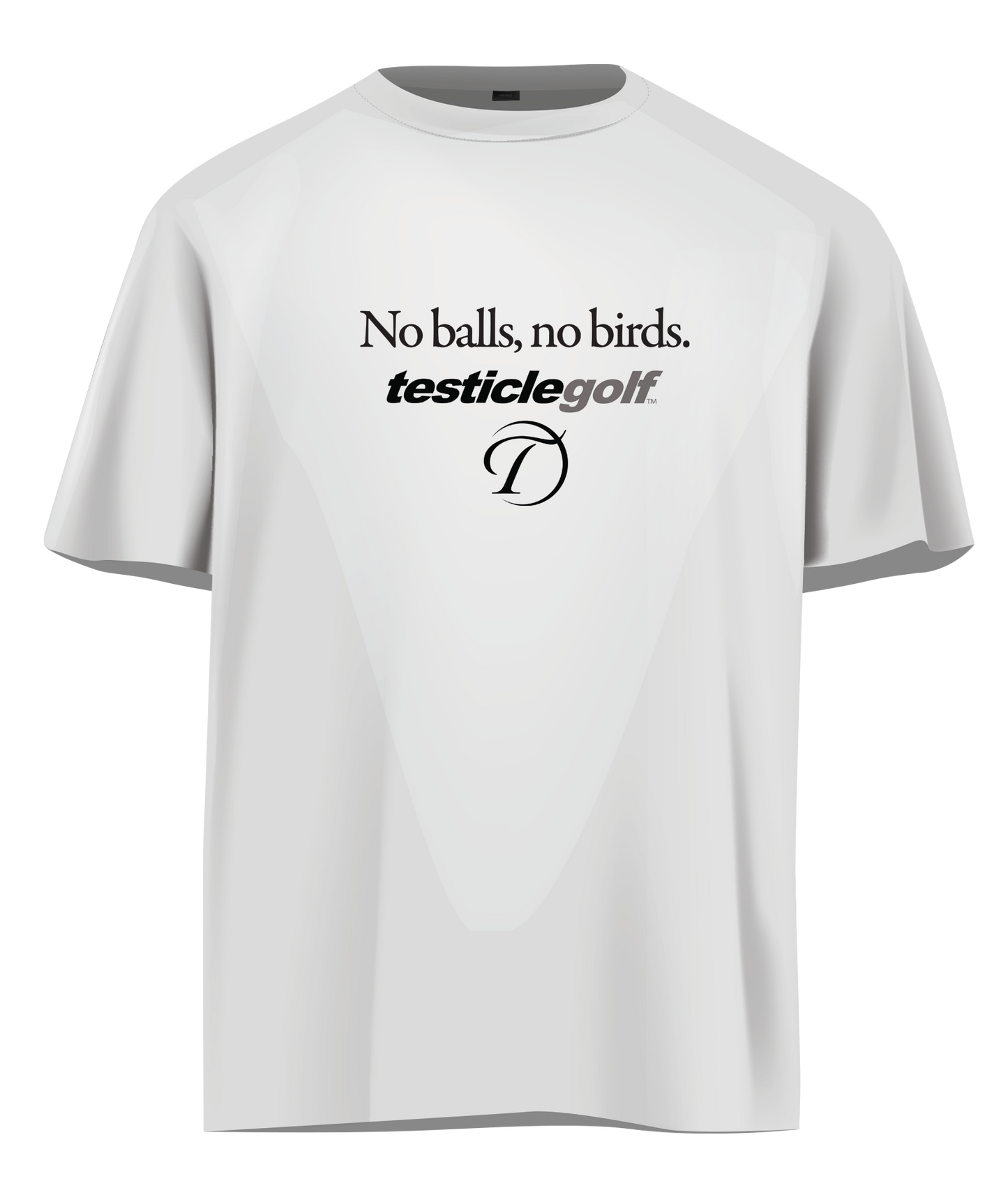No Balls No Birds T-Shirt