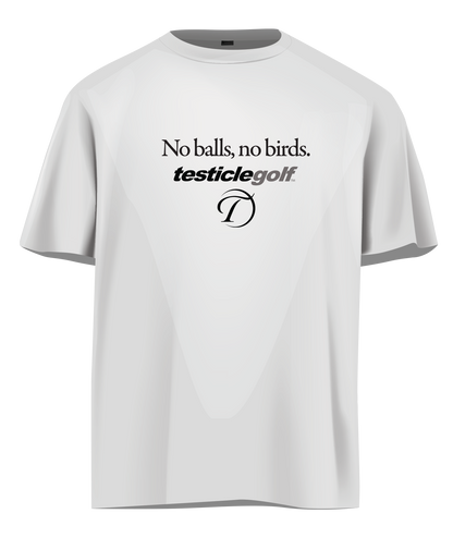 No Balls No Birds T-Shirt